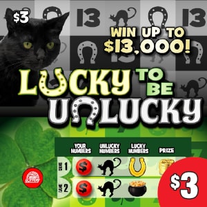Preview image for Lucky To Be Unlucky scratchoff lottery tickets