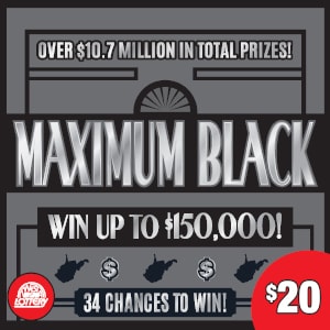 Preview image for MAXIMUM BLACK scratchoff lottery tickets